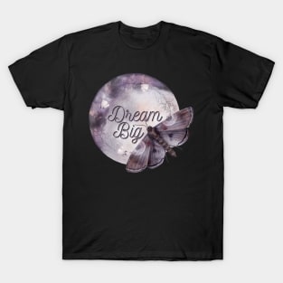 Moth and moon dream big T-Shirt